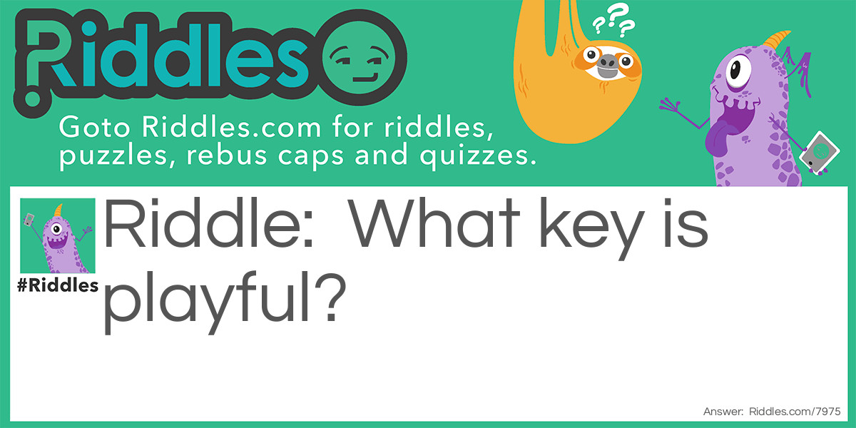 key Riddle Meme.