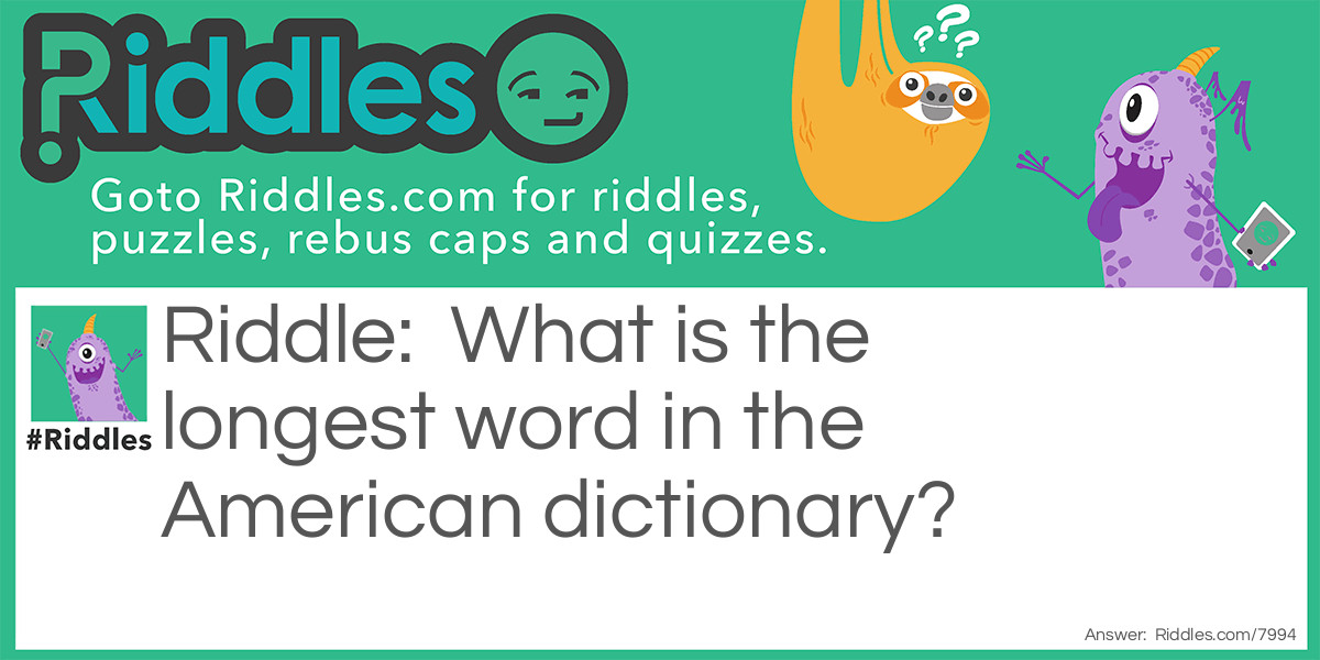 What is the longest word in the American dictionary?