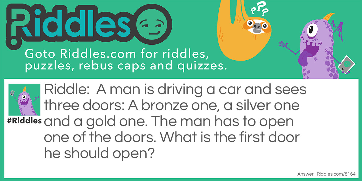  Three Valuable Doors  Riddle Meme.