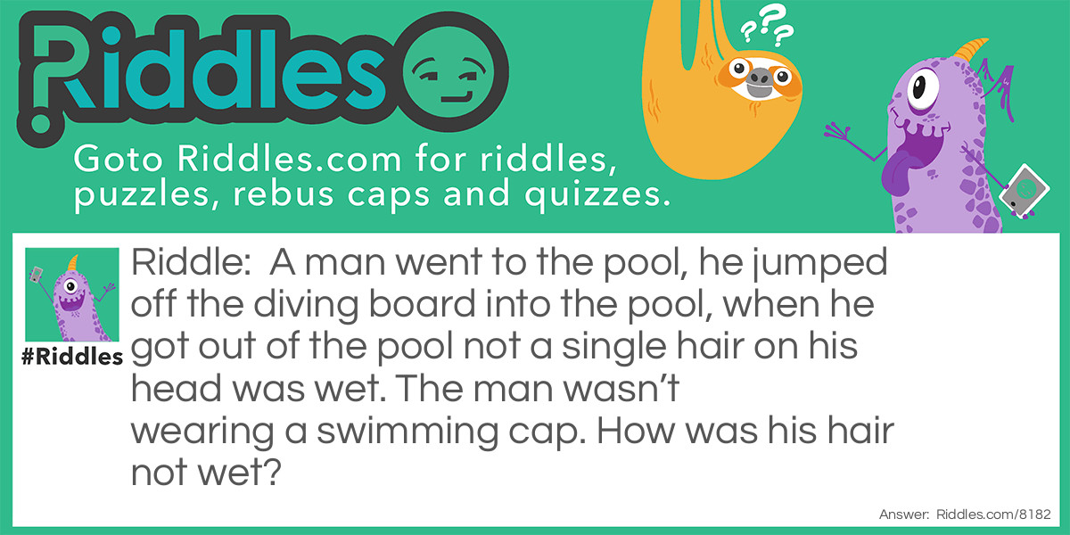 Fun day at the pool Riddle Meme.