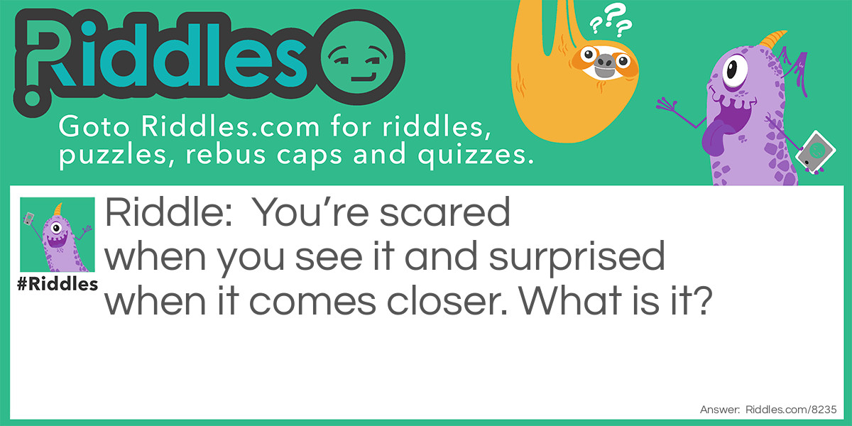 Scared/surprised  Riddle Meme.