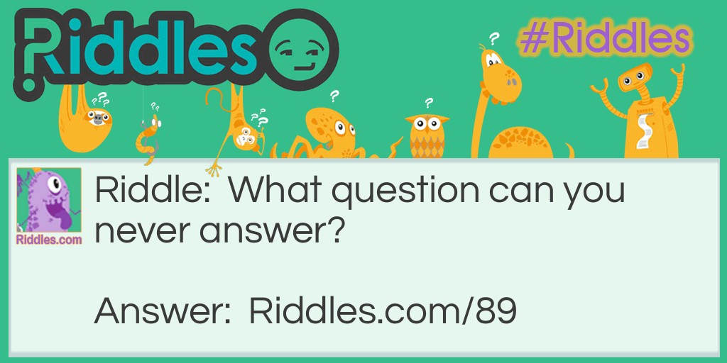 Click to see riddle Oh, that's why! answer.