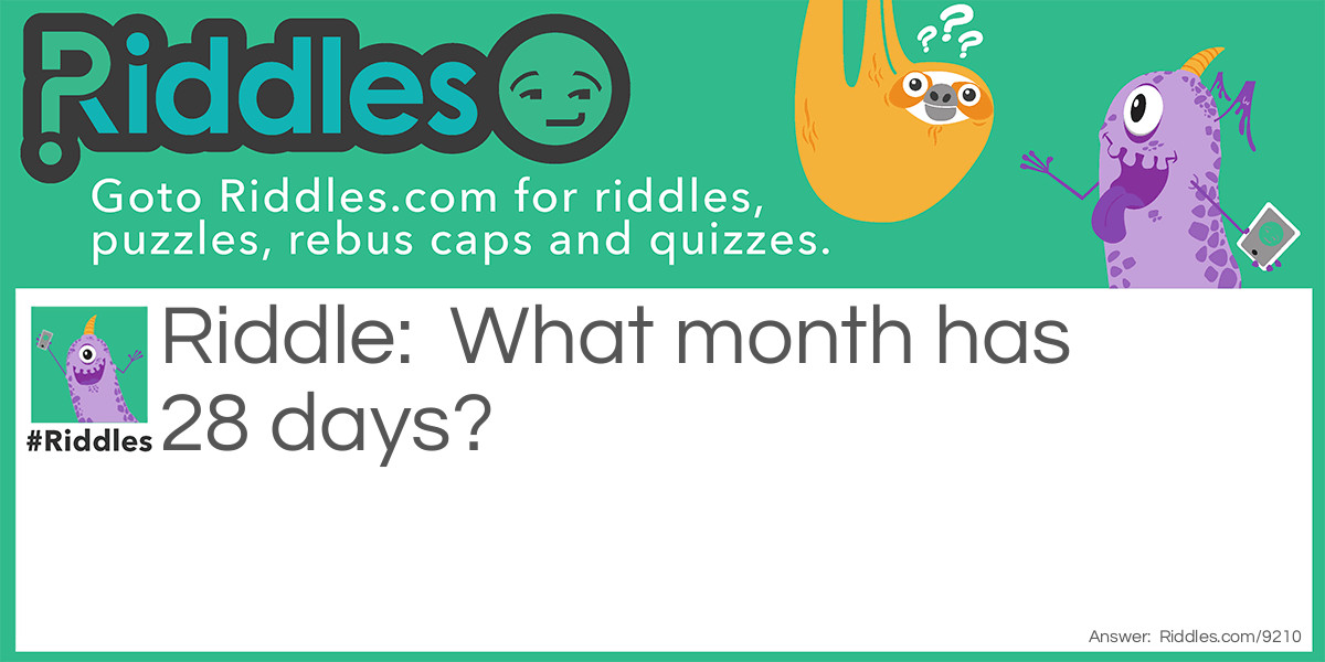 Month Madness Riddle Meme.