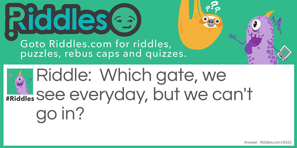 Gate Riddle Riddle Meme.