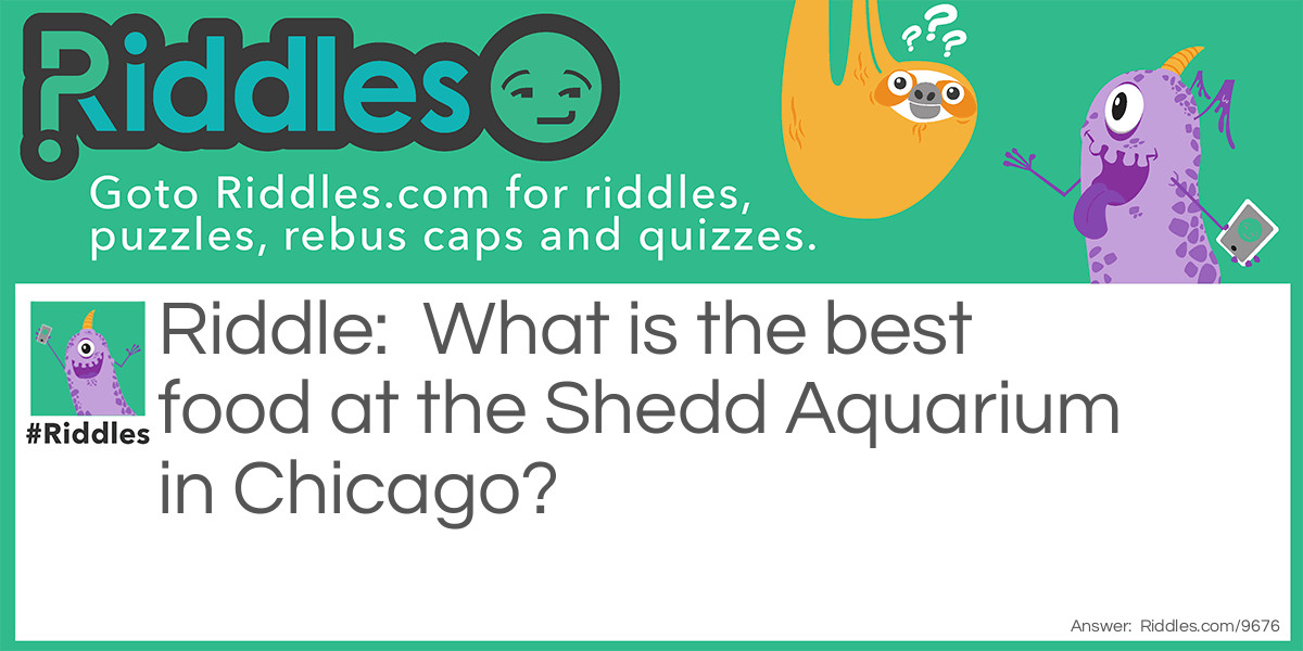 What is the best food at the Shedd Aquarium in Chicago?