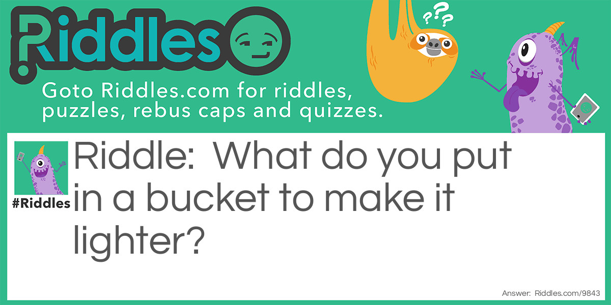 what ? Riddle Meme.