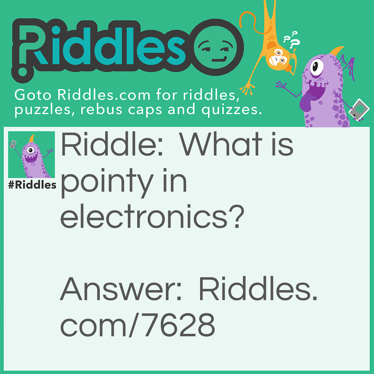 Riddle: What is pointy in electronics? Answer: The Sharp brand.