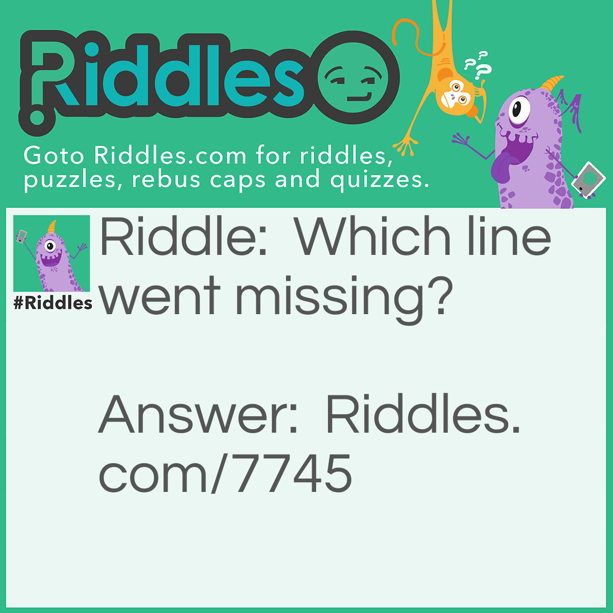 Riddle: Which line went missing? Answer: A Dia-gone-al!