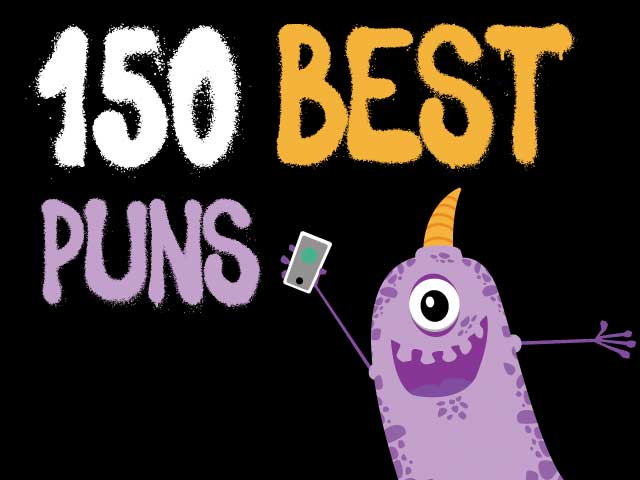 150 Best Puns for Kids and Adults (with Answers) - Riddles