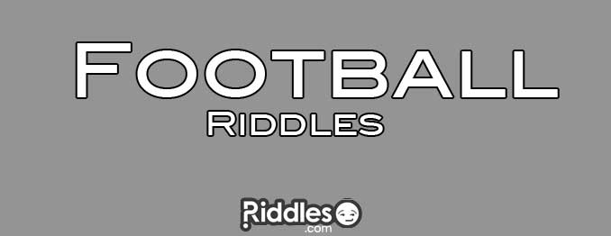 List of Football Riddles with Answers