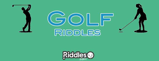 List of Golf Riddles with Answers